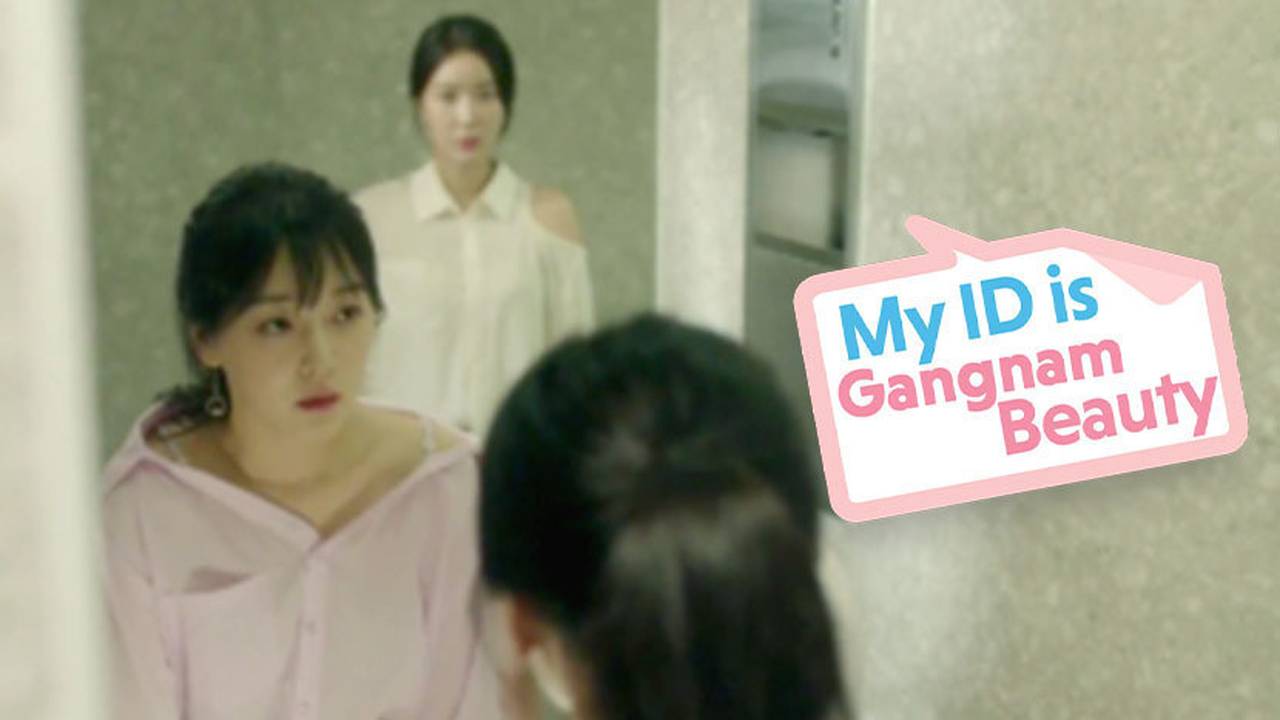 My ID is Gangnam Beauty - Episode 13 (2018) | Vidio